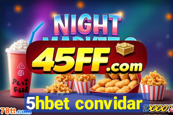 5hbet convidar